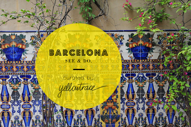 Barcelona Travel Guide | Places To See & Things To Do.